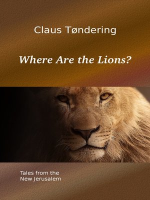 cover image of Where Are the Lions?